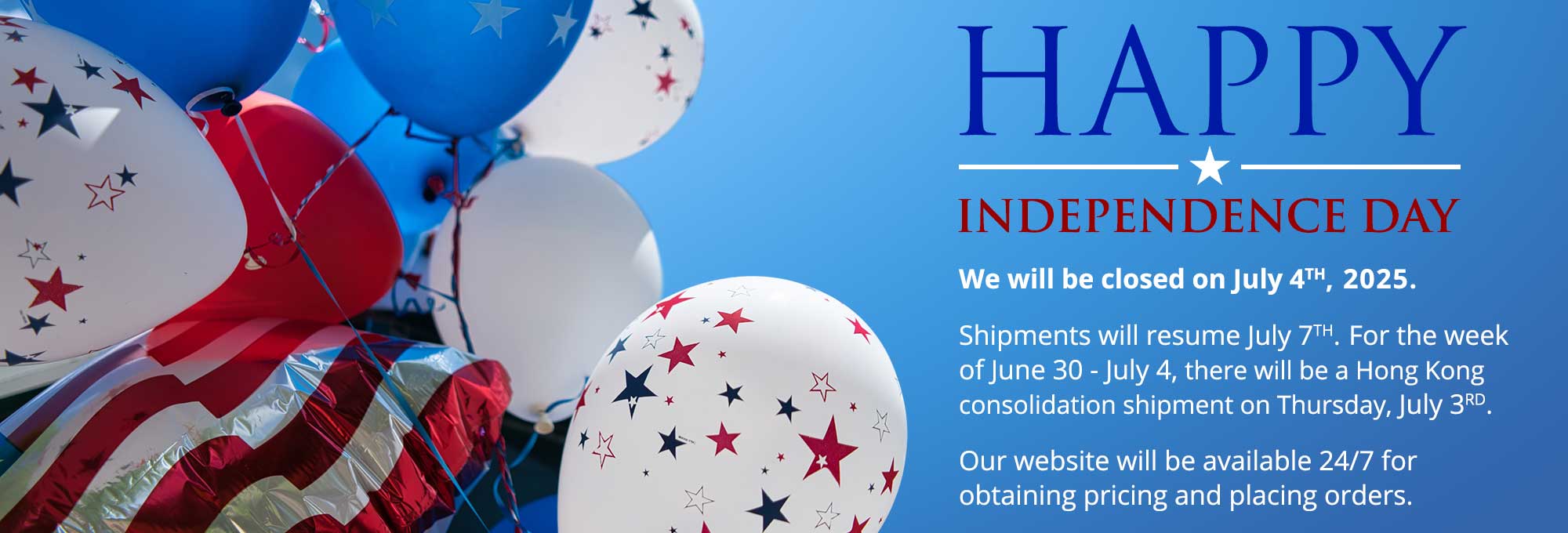 Independence Day Closing Notice