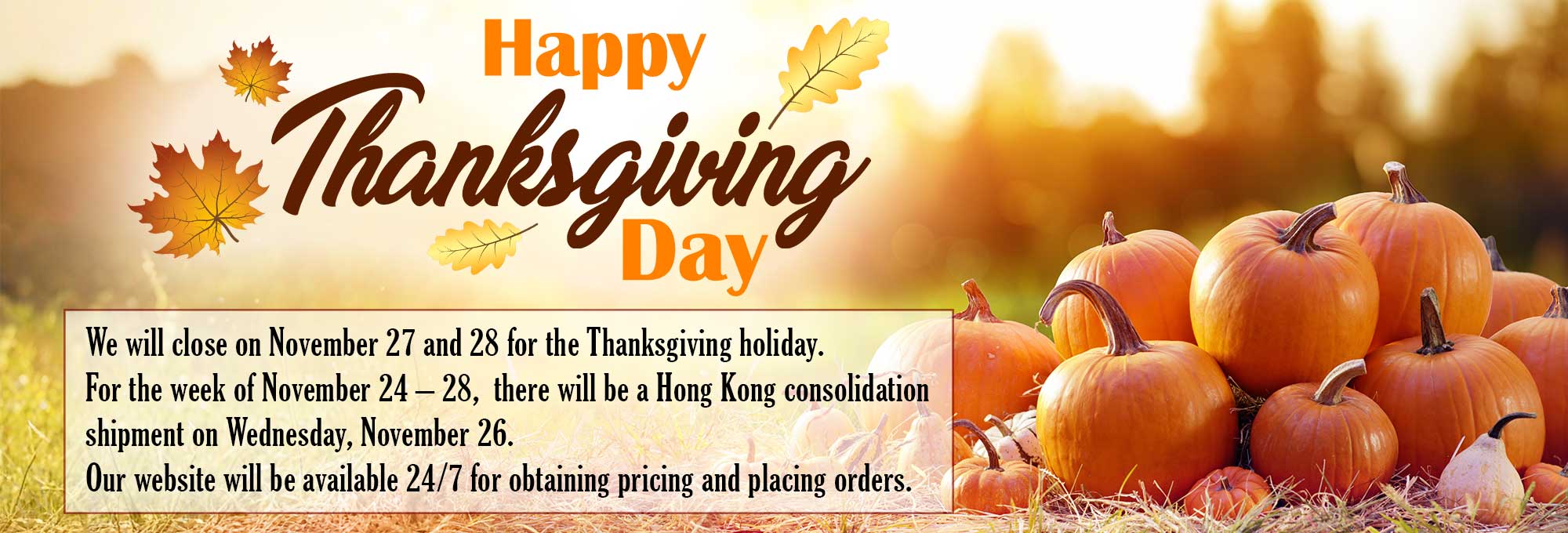 Thanksgiving Day Closing Notice